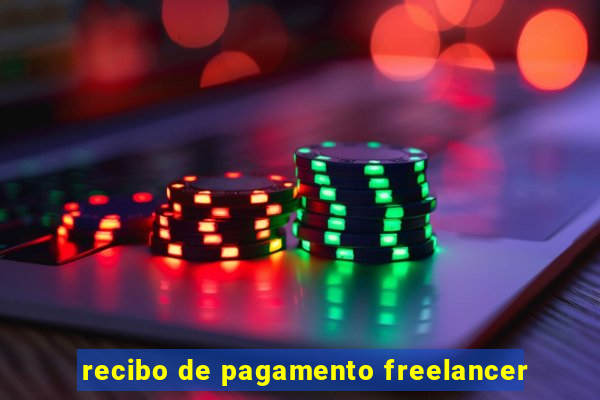 recibo de pagamento freelancer